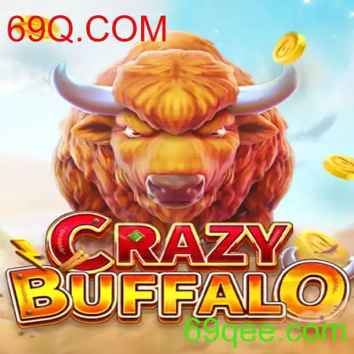 Descubra o Inovador Jogo CRAZYBUFFALO com 69Q.COM