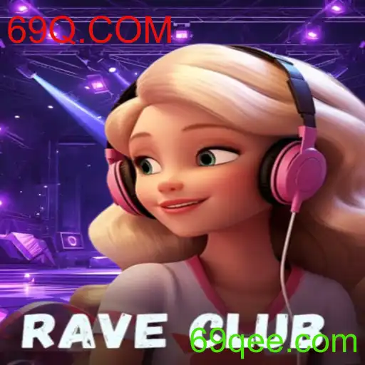 Descubra o Fascinante Mundo de RaveClub: A Nova Sensação dos Jogos Online