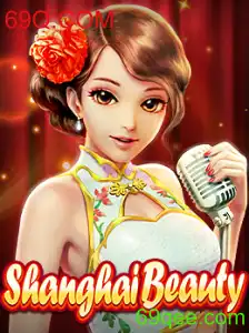 Explorando o Mundo de ShanghaiBeauty: Diversão e Estratégia com 69Q.COM